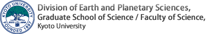 Division of Earth and Planetary Sciences, Kyoto University